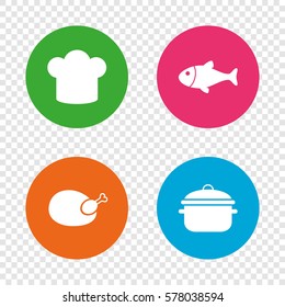 Chief hat and cooking pan icons. Fish and chicken signs. Boil or stew food symbol. Round buttons on transparent background. Vector