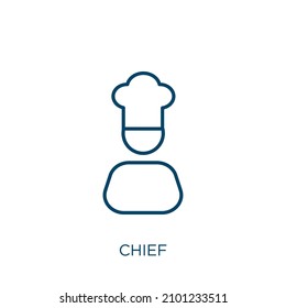 chief icon. Thin linear chief outline icon isolated on white background. Line vector chief sign, symbol for web and mobile