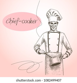 Chief-cook. Vintage  hand-drawn vector illustrations