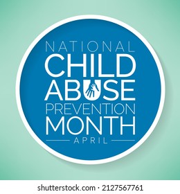 Child Abuse prevention month is observed every year in April, to raising awareness and preventing child abuse. Vector illustration