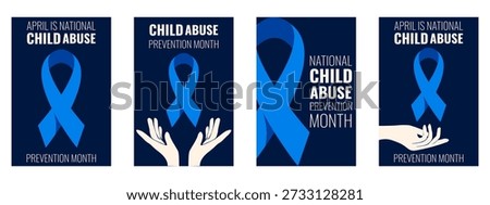 Child Abuse vertical poster cover set. Vector illustration of blue Ribbon in hands and National Child Abuse prevention month text. Perfect Child Abuse prevention flyer collection. EPS 10