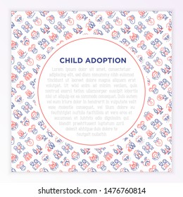 Child adoption concept with thin line icons: adoptive parents, helping hand, orphan, home care, LGBT couple with child, custody, cargivers, happy kid. Modern vector illustration with copy space.