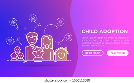 Child adoption concept with thin line icons: adoptive parents, orphan, home care, custody, caregivers, happy kid. Vector illustration, web page template with copy space.