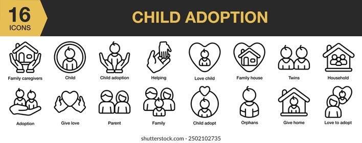 Conjunto de iconos de adopción infantil. Incluye adopción, casa familiar, familia, ayuda, gemelos y más. Colección de Vector de iconos de contorno.