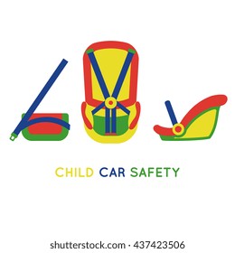 Child car safety concept - three different kinds of auto chair and carriage for newborn, toddler, kid. Poster design. Elements in flat modern style isolated on white background.