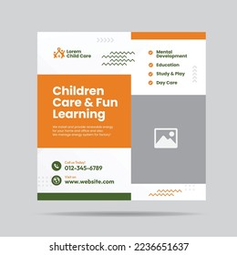 Child care and Fun Learning Social Media post or Children day care  social media post template