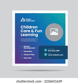 Child care and Fun Learning Social Media post or Children day care  social media post template