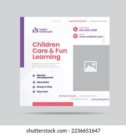 Child care and Fun Learning Social Media post or Children day care  social media post template