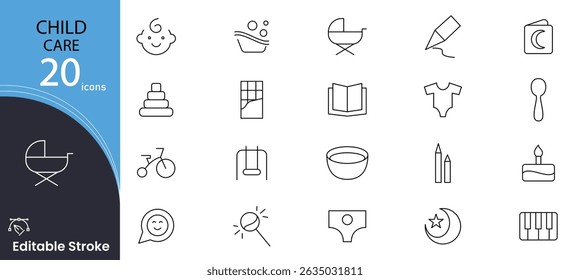 Child care related line icon set. Care, support, safety, baby, awareness, parenthood, international children day, kid rights and parenthood outline icon collection. Editable stroke.