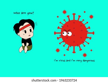 A child character is meet the virus