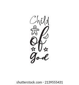 child of god black letter quote