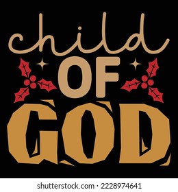 child of god T shirt design Vector File