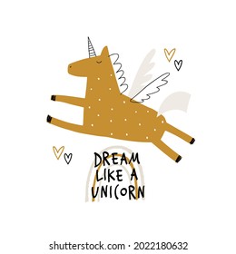 Child illustration with cute unicorn and hand drawn text. Vector funny animal for baby graphic suit printing. Kid print with lettering - Dream like a unicorn. Greeting card design.