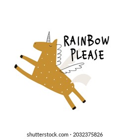 Child illustration with cute unicorn and hand drawn text. Vector funny animal for baby graphic suit printing. Kid print with lettering - Rainbow please. Greeting card design. Pegasus.