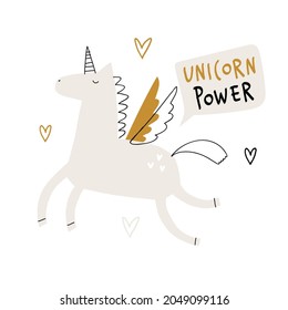 Child illustration with cute unicorn, hearts and hand drawn text. Vector funny animal. Kid print with lettering - Unicorn power. Greeting card, poster, print, t-shirt design for kids. Pegasus. Horse.