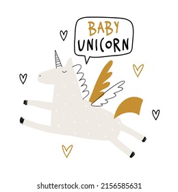 Child illustration with cute unicorn, hearts and hand drawn text. Vector funny animal. Kid print with lettering - Baby unicorn. Greeting card, poster, print, t-shirt design for kids. Pegasus. Horse.