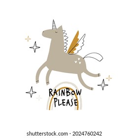 Child illustration with cute unicorn, stars, rainbow and hand drawn text. Vector funny animal for baby graphic suit printing. Kid print with lettering - Rainbow please. Greeting card design. Pegasus.