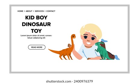 child kid boy dinosaur toy vector. children animal, cute fun, happy home child kid boy dinosaur toy web flat cartoon illustration