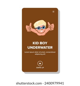 child kid boy underwater vector. swim water, pool fun, cute vacation child kid boy underwater web flat cartoon illustration
