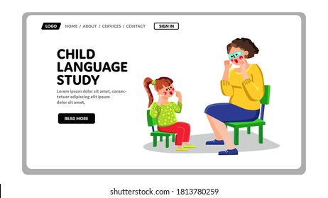 Child Language Study Teacher And Pupil Vector. Child Language Study Exercise Woman Teach Little Girl In Classroom. Characters Individual Primary Education And Studying Web Flat Cartoon Illustration