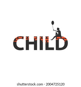 CHILD Lettering Typography Vector Design