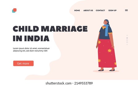 Child Marriage In India Landing Page Template. Indian Positive Teen Girl Female Character Wear Sari Traditional Clothes. Young Smiling Child Of India Stand Full Height. Cartoon Vector Illustration