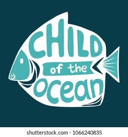 Child of the ocean lettering