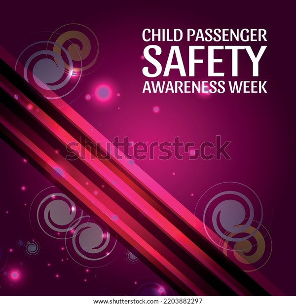 Child Passenger Safety Awareness Week Design Stock Vector (Royalty Free ...