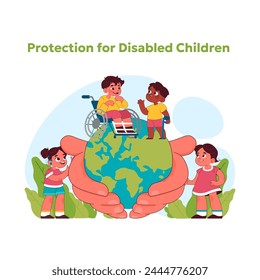 Child rights concept. Inclusive world embracing children with disabilities, promoting global awareness and support for their rights and care. Protecting vulnerable social groups. Vector illustration