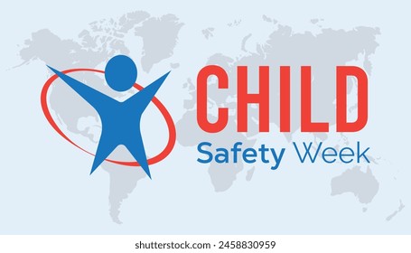 La Semana de la Seguridad Infantil se celebra todos los años en junio. Plantilla para fondo, Anuncio, tarjeta, cartel con inscripción de texto.