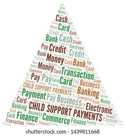 Child Support Payments word cloud. Vector made with text only.