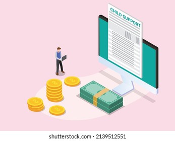 Child support vector concept. Young man using a laptop to filing child support form while standing with money