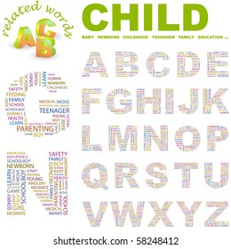 CHILD. Vector letter collection. Illustration with different association terms.