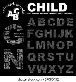 CHILD. Vector letter collection. Illustration with different association terms.