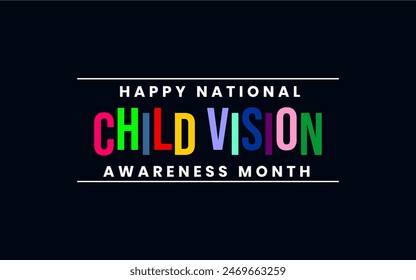 Child Vision Awareness Month Holiday Concept Vector