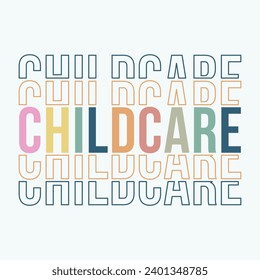 Childcare retro sublimation design illustration