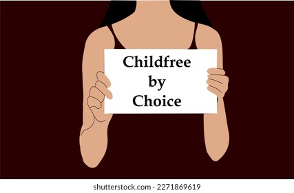 Childfree by choice, childless, Voluntary childlessness, also called being childfree, describes the voluntary choice to not have children.