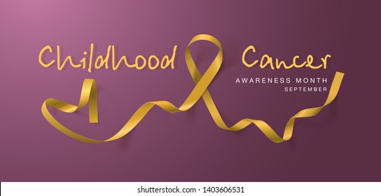 Childhood Cancer Awareness Calligraphy Poster Design. Realistic Gold Ribbon. September is Cancer Awareness Month. Vector Illustration