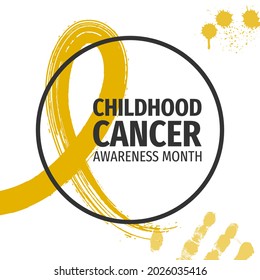 Childhood Cancer Awareness Month banner. Yellow or gold ribbon brush stroke with circle frame typographic poster. Symbol of the fight against childhood cancer.