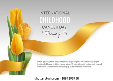 Childhood Cancer International day February 15. Golden ribbon and yellow tulips on a light backdrop. Place for text. Vector illustration.