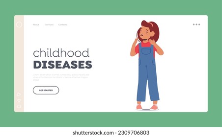 Childhood Diseases Landing Page Template. Child Sneeze And Cough, Symptoms Of Illness, Potential Contagion. Little Girl Character Need For Medical Attention. Cartoon People Vector Illustration