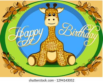 Childish birthday card of a cute stuffed giraffe sitting for kids with yellow and green, all this in vector