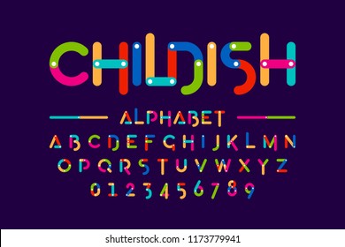 Childish Colorful Font, Construction Set Alphabet Letters And Numbers Vector Illustration