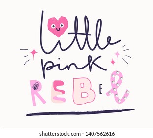 Childish creative print "LITTLE PINK REBEL" with stars. Vector illustration.