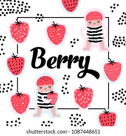 Childish Design with Cute Girls and Strawberries. Creative Kids Background for Cover, Birthday Card, Decoration. Vector illustration