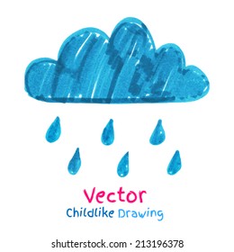 Childlike drawing of rainy cloud. Vector illustration. Isolated.