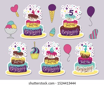 Children Birthday Anniversary vector illustration set with color cartoon cake and hand drawn lettering quote - it is just the beginning. Kids perfect design. 3th, 4th, 5th, 6th Birthday art.