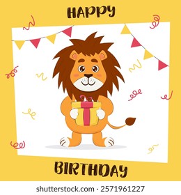 Children birthday greeting card with cute lion holding a gift box. Happy birthday card with funny animal.