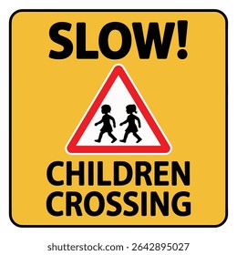 Símbolo de Zona de Aviso de Cruzamento de Crianças - Slow Down School