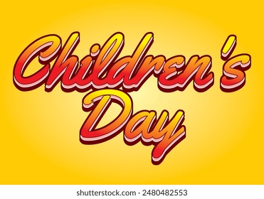 Children day. Text effect design in good colors with 3D style